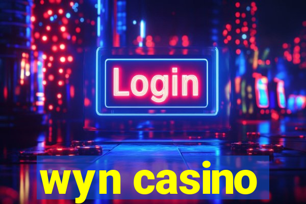 wyn casino